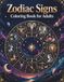 Zodiac Signs Coloring Book for Adults
