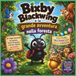 Bixby Blackwing e la grande avventura nella foresta