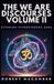 THE WE ARE DISCOURSES: VOLUME II: ETERNION HYPERSYNERGA AARU