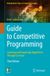 Guide Springer Undergraduate Topics in Computer Science- Guide to Competitive Programming