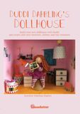 Duddi Dahrling's Dollhouse