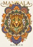 Mandala Malbuch: Tiermandalas: Entspannen und abschalten beim Ausmalen: Mandala-Malbuch für entspannende Momente