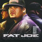 Bertus Distributie Fat Joe Jealous Ones Still Envy
