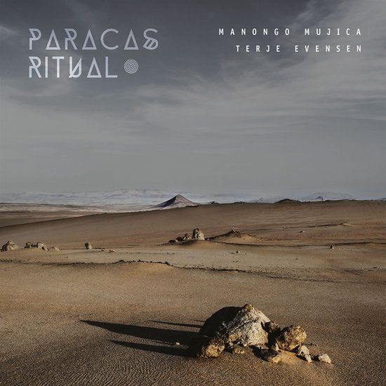 Sonic Rendezvous Manongo Mujica & Terje Evensen - Paracas Ritual (2 LP)