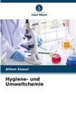 Hygiene- Verlag Unser Wissen Hygiene- und Umweltchemie