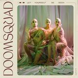 Let Doomsquad Let Yourself Be Seen (LP) (Coloured Vinyl)