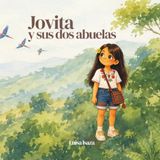 Jovita y sus dos abuelas