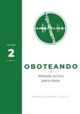 OBOTEANDO: Método activo para oboe. Volumen 2