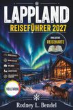 LAPPLAND REISEFÜHRER 2027