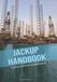 Jackup handbook: Guide to self-propelled jackups