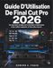 Guide Apple Guide D’utilisation De Final Cut Pro 2026