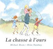 La chasse à l'ours