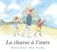 La chasse à l'ours