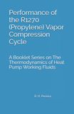 Performance of the R1270 (Propylene) Vapor Compression Cycle: Issue of A Booklet Series on The Thermodynamics of Heat Pump Working Fluids