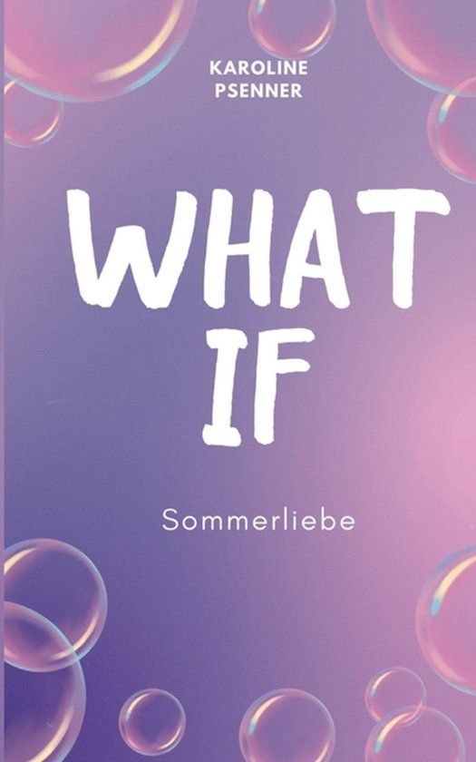 What Books on Demand GmbH What If - Sommerliebe Paperback