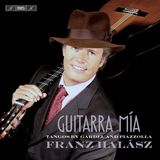 Outhere Franz Halász - Guitarra Mía (SACD)
