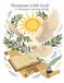 Moments with God: A Christian Coloring Book with Peaceful Scripture, Nature Scenes, and Faith-Inspired Designs