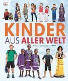 Kinder Dorling Kindersley Verlag Kinder aus aller Welt