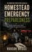 Libri GmbH Homestead Emergency Preparedness: Water, Power, Heat, Food, and a Plan for When Help Is Slow