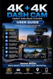 4K+4K Dash Cam Front and Rear USER GUIDE