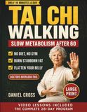 Tai Chi Walking Slow Metabolism After 60: The Gentle 10-Minute Method Doctors Overlook to Burn Fat, Flatten Your Belly, and Feel Steady Again — No Diet, No Equipment
