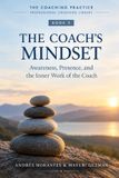 The Independently Published The Coach's Mindset