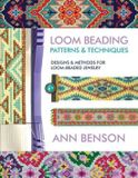 Loom Ann Benson Publishing Loom Beading Patterns and Techniques