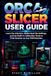 Orca Slicer User Guide: From Setup to Mastery
