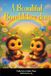 A Libri GmbH A Beautiful Bumblebee Day Paperback