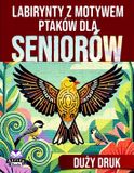 Labirynty Libri GmbH Labirynty dla seniorów z motywem ptaków w dużym druku
