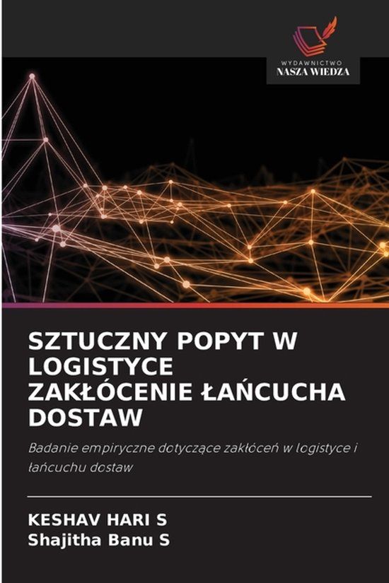 Sztuczny OmniScriptum SRL Sztuczny Popyt W Logistyce Zaklócenie LaŃcucha Dostaw