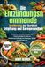 Die entzündungshemmende Ernährung zur Cortisol-Entgiftung und Darmgesundheit: Einfache, schnelle Rezepte zur Hormonbalance und zur Wiederherstellung von Energie, Schlaf und Verdauung