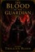 The Blood of the Guardian: 3