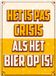 Paper dreams Metal signs - Crisis