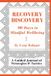 Recovery Libri GmbH Recovery Discovery: 90 Days to Mindful Wellness: A Guided Journal Paperback