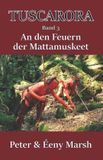Tuscarora: An den Feuern der Mattamuskeet Paperback