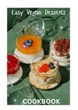 Easy Vegan Desserts