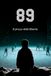 89: Il prezzo della libertà. (Collector Edition)