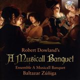 Dowland: Brilliant Classics Dowland: A Musicall Banquet