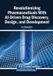 Revolutionizing Igi Global Scientific Publishing Revolutionizing Pharmaceuticals With AI-Driven Drug Discovery, Design, and Development Paperback