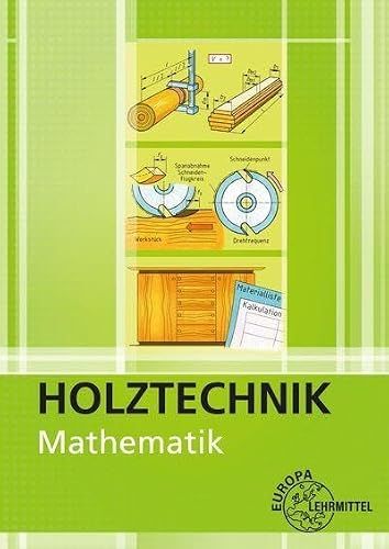 Mathematik Europa Lehrmittel Verlag Mathematik - Holztechnik Paperback 272 pagina's