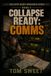 Collapse Ready: COMMS