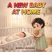 A New Baby at Home