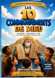 LES 10 COMMANDEMENTS DE DIEU