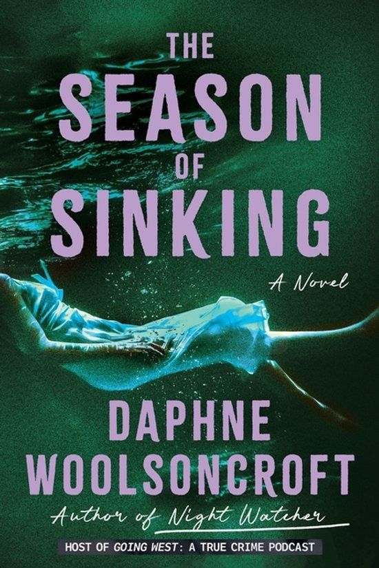 The Grand Central Publishing The Season of Sinking Paperback