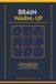 Brain Warm-up Puzzle Book: 55 Sudoku Puzzles with Complete Solutions