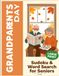 Grandparents Day Sudoku & Word Search for Seniors: A Heartfelt Puzzle Collection — Large Print for Seniors