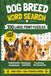 Dog Breed Word Search Puzzle Book for Adults
