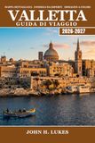 Valletta 2026-2027 Travel Guide