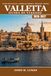 Valletta 2026-2027 Travel Guide